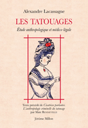 Tatouages (Les) - Étude anthropologique et médico-légale